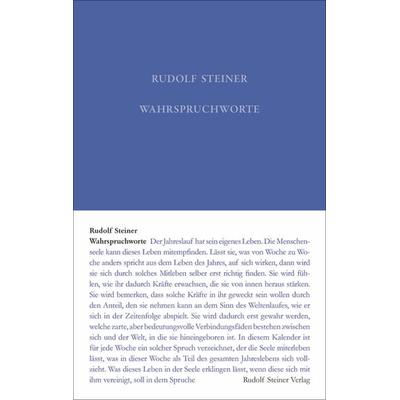 Wahrspruchworte, Gebundene Ausgabe von Rudolf Steiner, Rudolf Steiner, 978-3-7274-0402-3