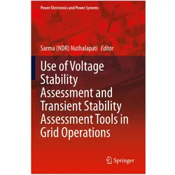 Use of Voltage Stability Assessment and Transient Stability Assessment Tools in Grid Operations, Fachbücher