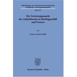 Geidel:Die Vertretungsmacht des Aufsich, Fachbücher von Doreen Annette Geidel