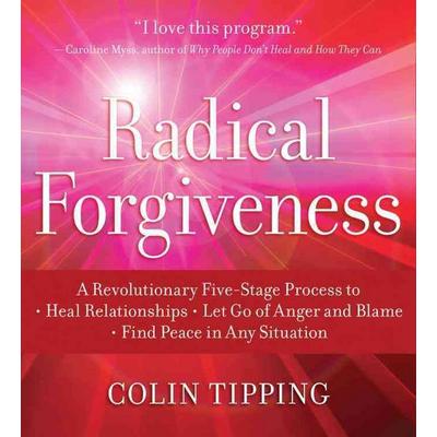 Radical Forgiveness - Colin Tipping, CD, 9781591797678