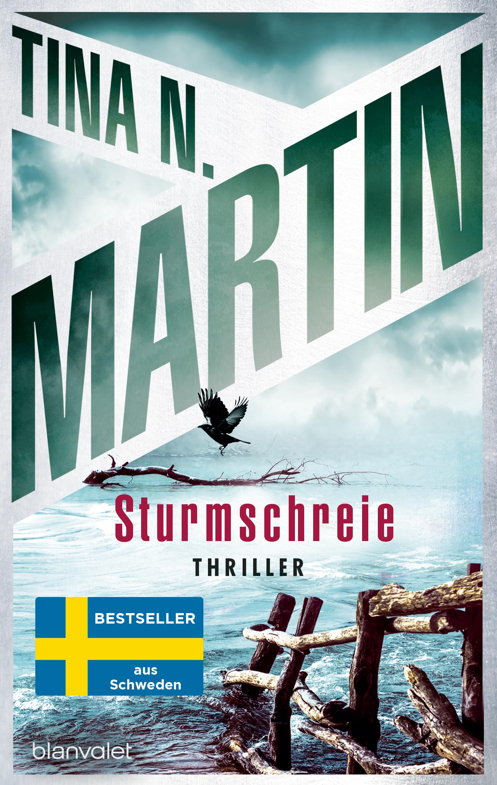 Martin, Tina N. - Sturmschreie: Thriller - Nordisch, packend, topaktuell: Der Bestseller aus Schweden! (Kommissarin Lind ermittelt, Band 4) - Preis vom 06.10.2026 07:26:00 h