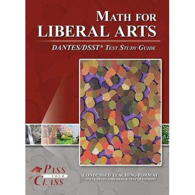 Math for Liberal Arts DANTES / DSST Test Study Guide, Gebundene Ausgabe von Passyourclass, Breely Crush