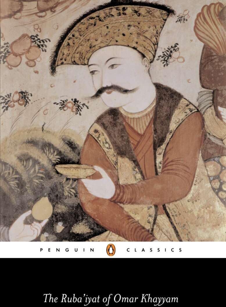 Omar Khayyam - The Ruba'iyat of Omar Khayyam (Penguin Classics) - Preis vom 09.10.2026 07:28:09 h
