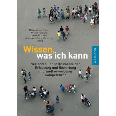 Wissen, was ich kann, Taschenbuch von , Waxmann Verlag GmbH, 978-3-8309-2349-7