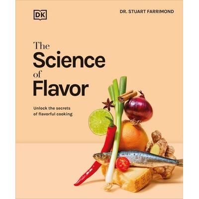 The Science of Flavor, Gebundene Ausgabe von Stuart Farrimond, Random House N.Y., 978-0-593-84424-3