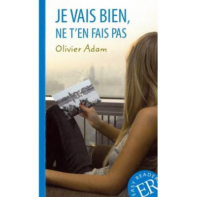 Je vais bien, ne t'en fais pas, Taschenbuch von Olivier Adam, Klett Sprachen GmbH