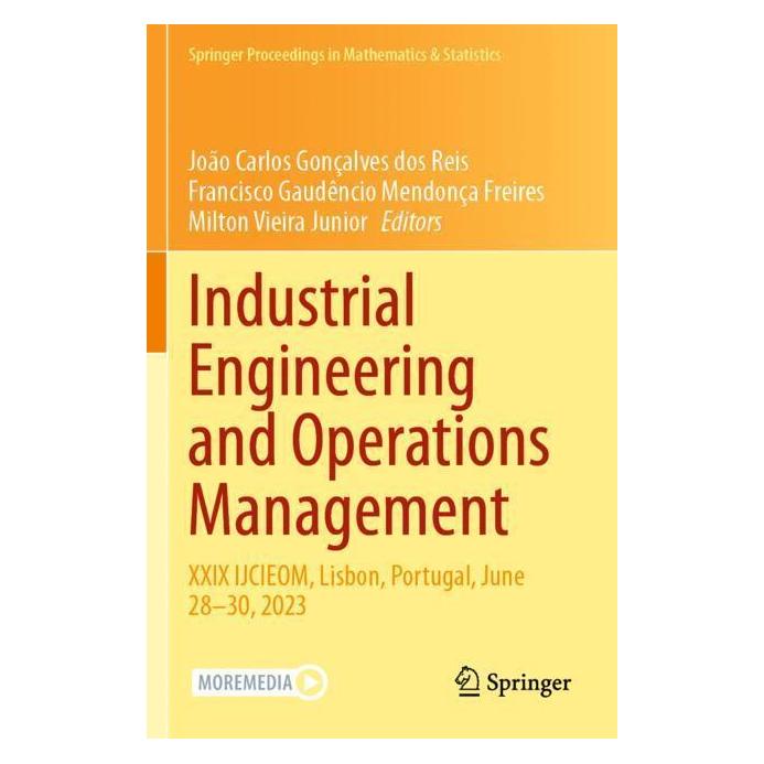 Springer Industrial Engineering and Operations Management (Englisch, Softcover, Francisco Gaudêncio Mendonça Freires, João Carlos Gonçalves dos Reis) (57180626)
