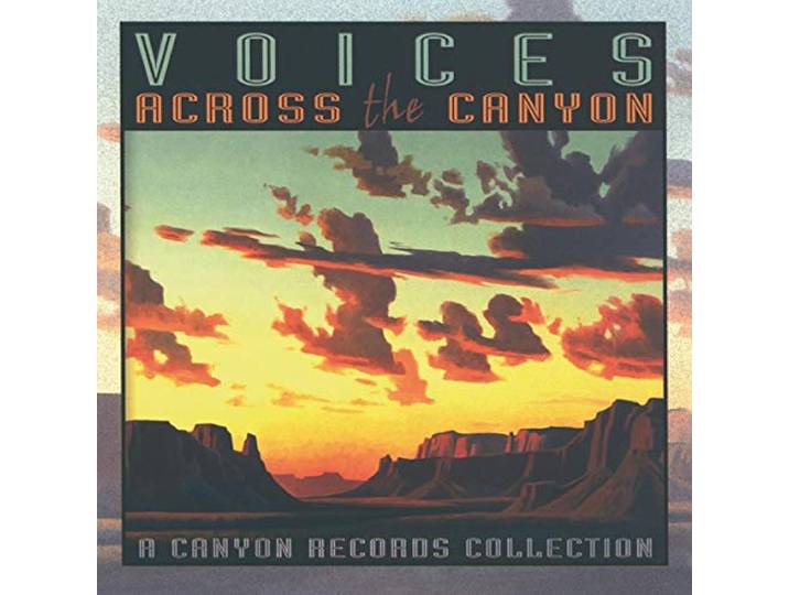 Various - Voices Across The Canyon Volume 5