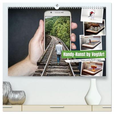 Handy-Kunst by VogtArt (hochwertiger Premium Wandkalender 2026 DIN A2 quer), Kunstdruck in Hochglanz