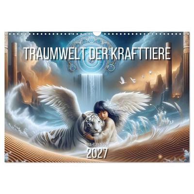 Traumwelt der Krafttiere (Wandkalender 2027 DIN A3 quer), CALVENDO Monatskalender