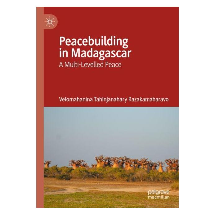 Springer The Dynamics of Conflict Recurrence in Madagascar (Englisch, Hardcover, Velomahanina Tahinjanahary Razakamaharavo) (58159984)