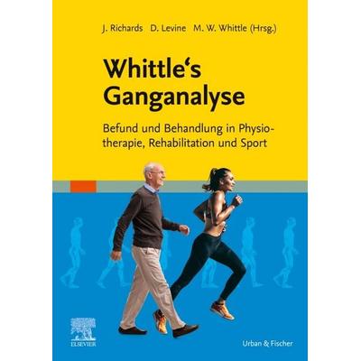 Whittle's Ganganalyse, Taschenbuch von , Urban & Fischer in Elsevier, 978-3-437-45067-9
