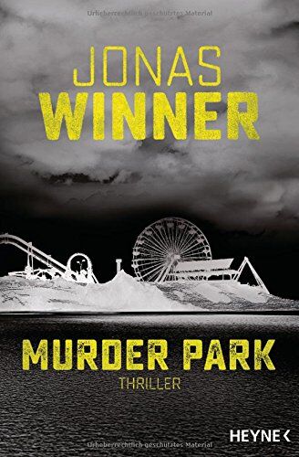 Jonas Winner - Murder Park: Thriller - Preis vom 11.10.2026 03:10:56 h