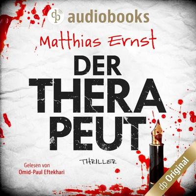Der Therapeut - Matthias Ernst, Audio, 9783968171869