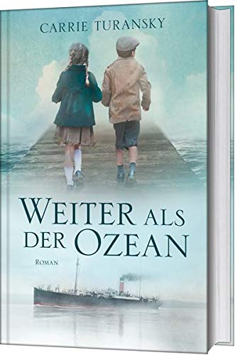 Carrie Turansky - Weiter als der Ozean: Roman - Preis vom 17.10.2026 19:25:27 h