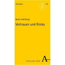 Vertrauen und Risiko, Fachbücher von Gregor Maria Hoff, Martin Barth