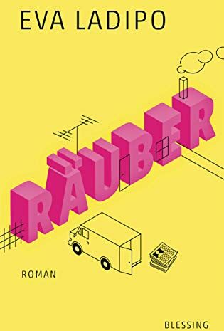 Eva Ladipo - Räuber: Roman - Preis vom 30.09.2026 09:01:18 h