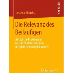 Die Relevanz des Beiläufigen, Fachbücher von Johanna Ahlrichs