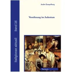 Versöhnung im Judentum, Sachbücher von Andre Zempelburg