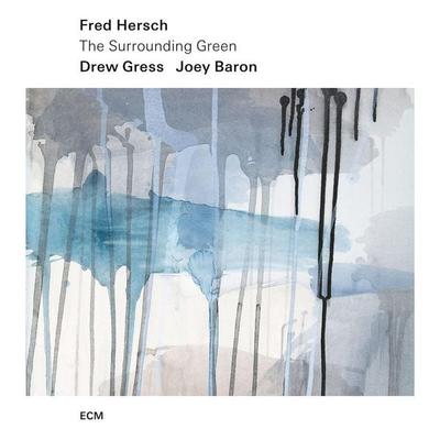 The Surrounding Green - Fred Hersch,Drew Gress,Joey Baron, CD