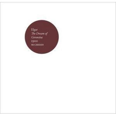 The Dream of Gerontius - Paul McCreesh,Gabrieli Consort, CD
