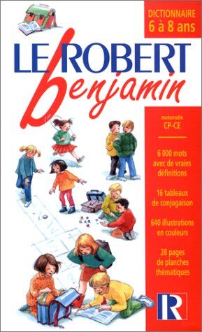Bellefonds, Christine de - Le Robert Benjamin : Dictionnaire - Preis vom 06.10.2026 07:26:00 h