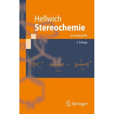 Stereochemie, Taschenbuch von K.-H. Hellwich, Springer Berlin, 978-3-540-71707-2