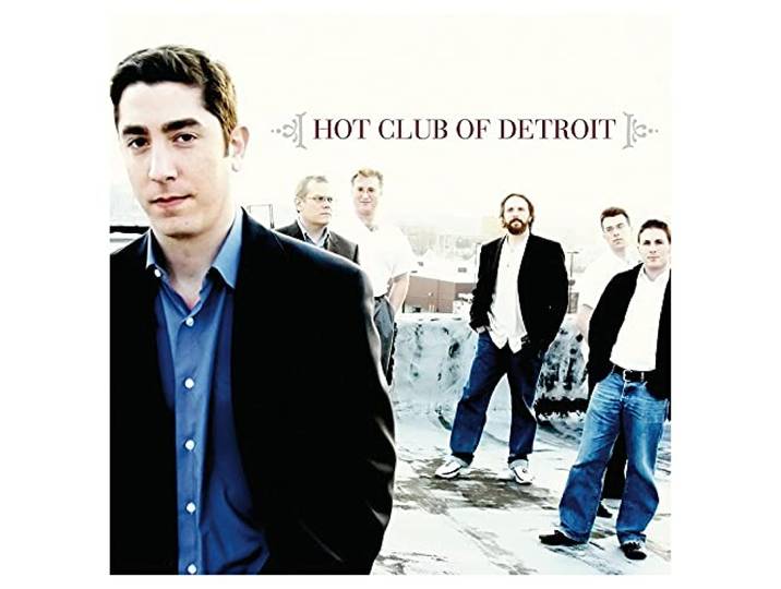 Hot Club Of Detroit - Hot Club Of Detroit