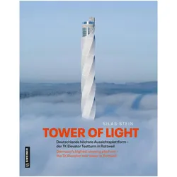 Tower of Light, Reisebücher von Silas Stein