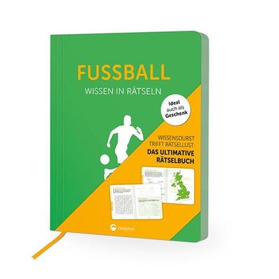 Fußball I Wissen in Rätseln, Taschenbuch von , Delphin