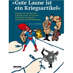 Schröder:»Gute Laune ist ein Kriegsarti, Comics + Manga von Niels Schröder