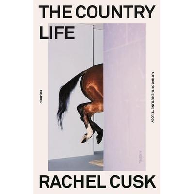 The Country Life, Taschenbuch von Rachel Cusk, Picador, 978-1-250-82815-6