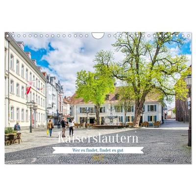 Kaiserslautern - Wer es findet, findet es gut (Wandkalender 2027 DIN A4 quer), CALVENDO Monatskalender