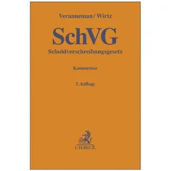 Schuldverschreibungsgesetz. SchVG, Fachbücher von Torsten Martini, Dirk Wasmann, Tobias Steber, Mark K. Oulds, Trystan Tether, Holger Hofmeister, Johannes Wirtz, Peter Veranneman