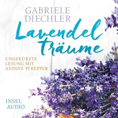 Lavendelträume - Gabriele Diechler, Audio, 9783458920267