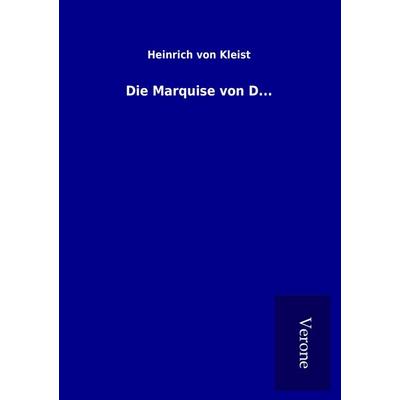 Die Marquise von D..., Taschenbuch von Heinrich Kleist, Bod