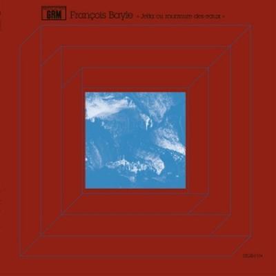 Jeita Ou Murmure des Eaux - Francois Bayle, Vinyl