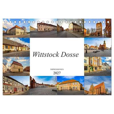 Wittstock Dosse Impressionen (Tischkalender 2027 DIN A5 quer), CALVENDO Monatskalender