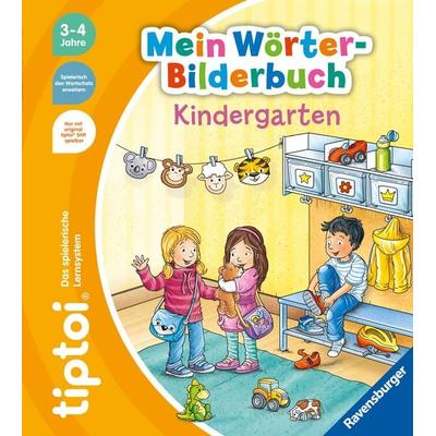 tiptoi® Mein Wörter-Bilderbuch - Kindergarten, Gebundene Ausgabe von Sandra Grimm, Ravensburger Verlag GmbH, 978-3-473-49267-1