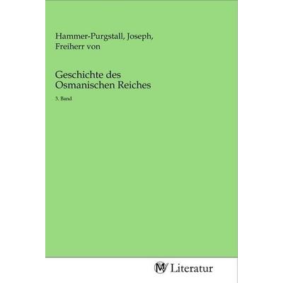 Geschichte des Osmanischen Reiches, Taschenbuch von , MV-Literatur, 978-3-96874-674-6