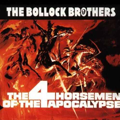 the Bollock Brothers - The 4 Horsemen O.T.Apocalypse - Preis vom 10.10.2026 11:48:34 h