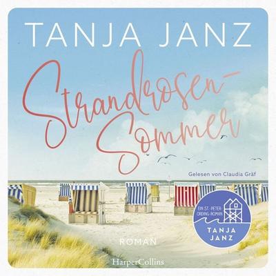 Strandrosensommer (ungekürzt) - Tanja Janz, Audio, 9783365007969