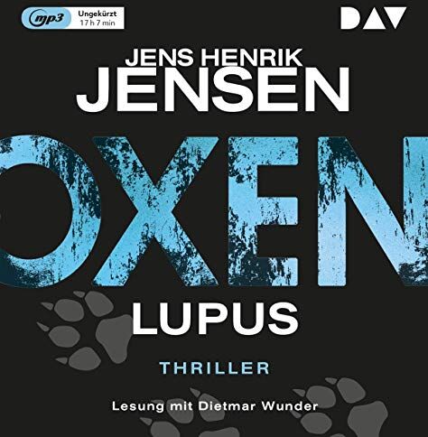 Jensen, Jens Henrik - Oxen. Lupus: Ungekürzte Lesung mit Dietmar Wunder (2 mp3-CDs) - Preis vom 09.10.2026 07:28:09 h