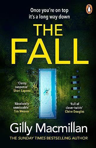 Gilly Macmillan - The Fall: The new suspense-filled thriller from the Richard and Judy Book Club author - Preis vom 01.10.2026 17:08:56 h