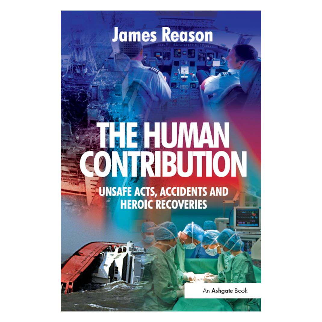 Taylor & Francis The Human Contribution (Englisch, Softcover, J. T. Reason) (35063976)