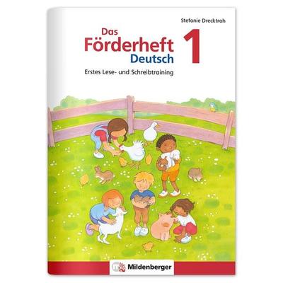 Das Förderheft Deutsch 1, Geheftet von Stefanie Drecktrah, Mildenberger Verlag GmbH, 978-3-619-14176-0