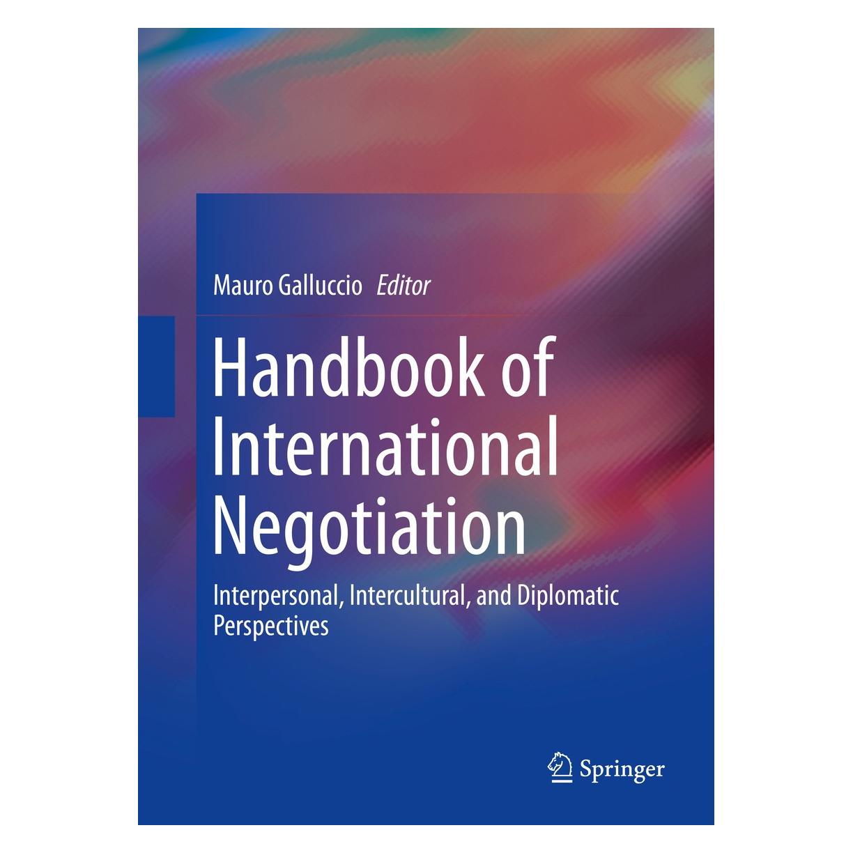Springer Handbook of International Negotiation (Englisch, Hardcover, Mauro Galluccio) (9783319106861)