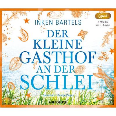 Der kleine Gasthof an der Schlei - Inken Bartels, Audio, 9783958625822