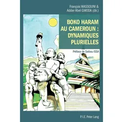 Boko Haram au Cameroun, Fachbücher von Adder Abel Gwoda, François Wassouni