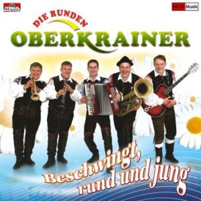 Beschwingt,Rund Und Jung - Die Runden Oberkrainer, CD